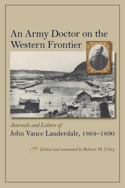 Produktbild: An Army Doctor on the Western Frontier