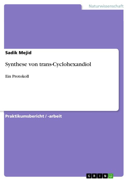 Produktbild: Synthese von trans-Cyclohexandiol
