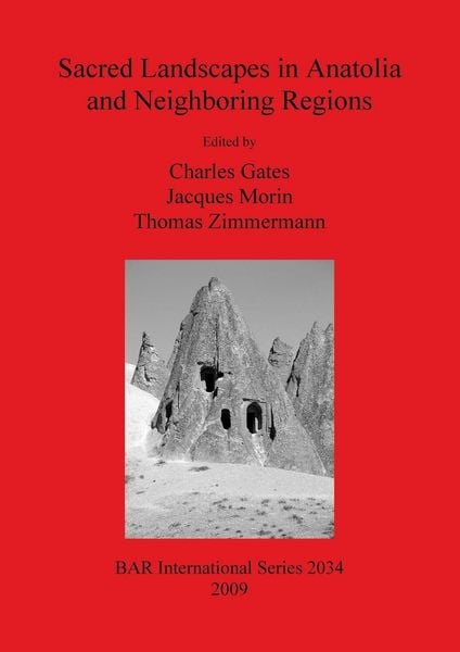 Produktbild: Sacred Landscapes in Anatolia and Neighboring Regions