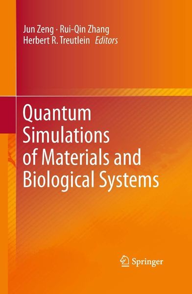 Produktbild: Quantum Simulations of Materials and Biological Systems