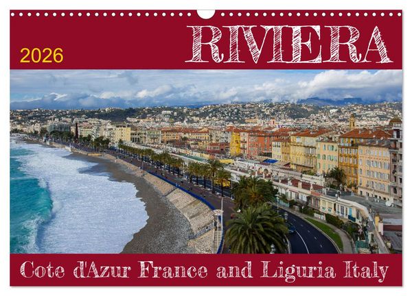 Produktbild: Riviera &ndash; Cote d&rsquo;Azur France and Liguria Italy (Wall Calendar 2026 DIN A3 landscape), CALVENDO 12 Month Wall Calendar