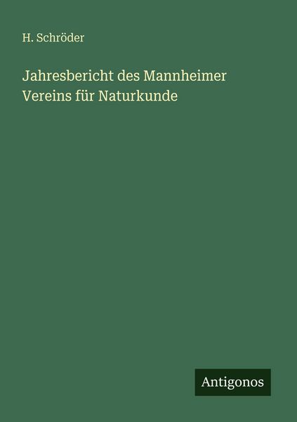 Produktbild: Jahresbericht des Mannheimer Vereins f&uuml;r Naturkunde