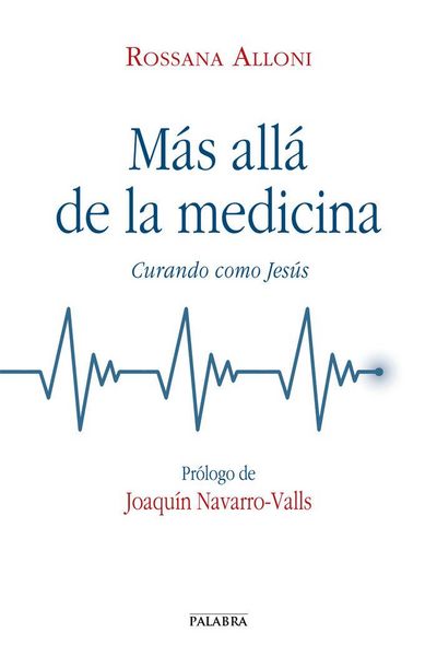 Produktbild: Mas all&aacute; de la medicina : curando como Jes&uacute;s