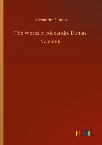 Produktbild: The Works of Alexandre Dumas