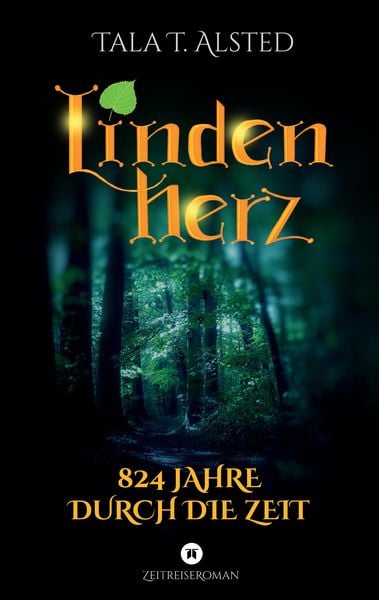Produktbild: Lindenherz - 824 Jahre durch die Zeit