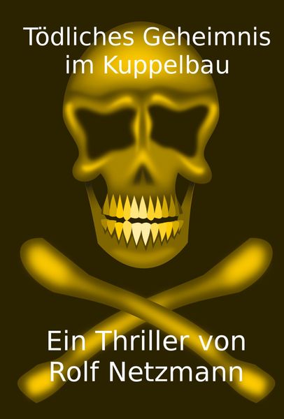 Produktbild: T&ouml;dliches Geheimnis im Kuppelbau