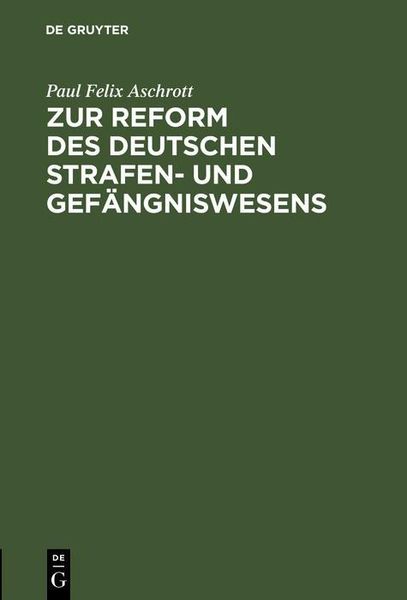 Produktbild: Zur Reform des deutschen Strafen- und Gef&auml;ngniswesens