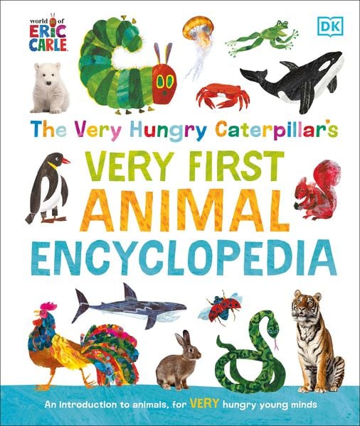 Produktbild: The Very Hungry Caterpillar's Very First Animal Encyclopedia