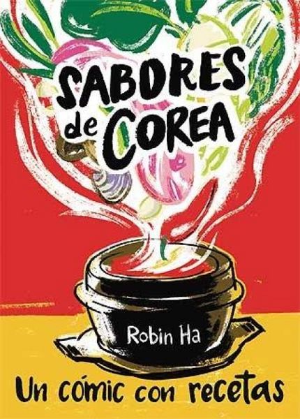 Produktbild: Sabores de Corea : Un c&oacute;mic con recetas