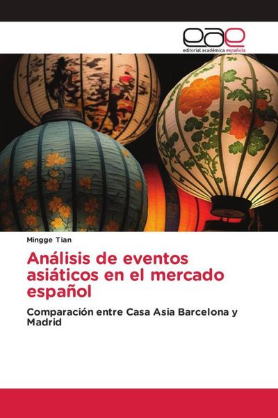 Produktbild: An&aacute;lisis de eventos asi&aacute;ticos en el mercado espa&ntilde;ol