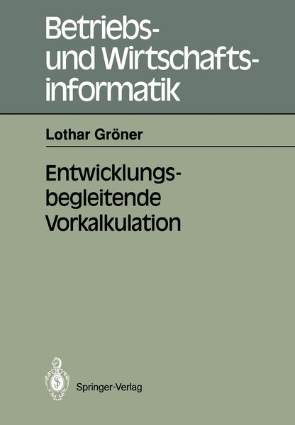 Entwicklungsbegleitende Vorkalkulation, Taschenbuch von Lothar Gröner, Springer Berlin, 9783540534440