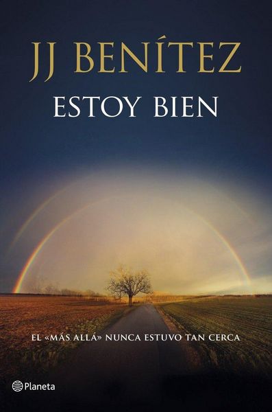 Produktbild: Estoy bien : el m&aacute;s all&aacute; nunca estuvo tan cerca