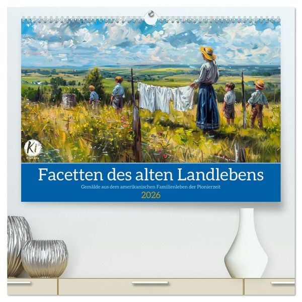 Produktbild: Facetten des alten Landlebens (hochwertiger Premium Wandkalender 2026 DIN A2 quer), Kunstdruck in Hochglanz