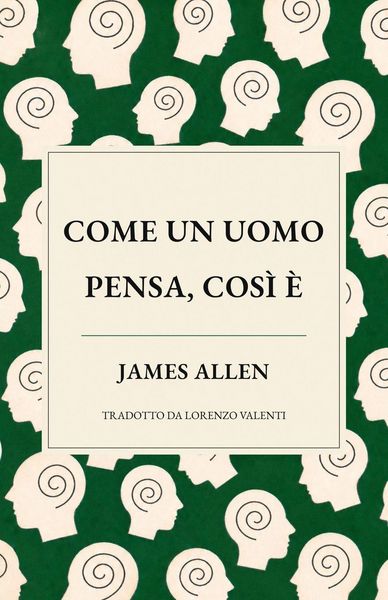 Produktbild: Come un uomo pensa, cos&igrave; &egrave;