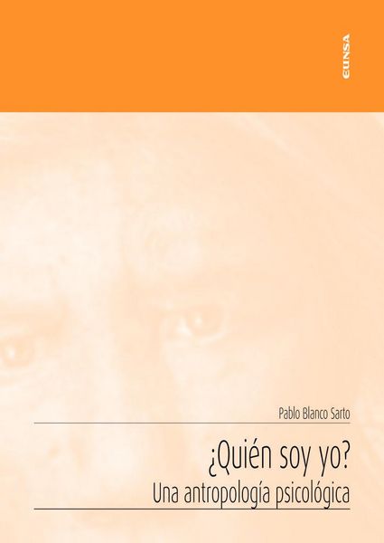 Produktbild: &iquest;Qui&eacute;n soy yo? : una antropolog&iacute;a psicol&oacute;gica