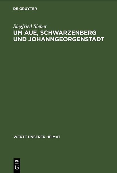 Produktbild: Um Aue, Schwarzenberg und Johanngeorgenstadt