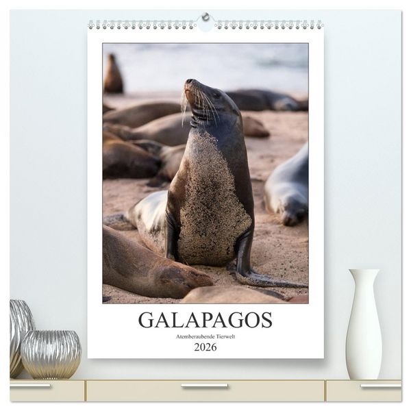 Produktbild: Galapagos - Atemberaubende Tierwelt (hochwertiger Premium Wandkalender 2026 DIN A2 hoch), Kunstdruck in Hochglanz