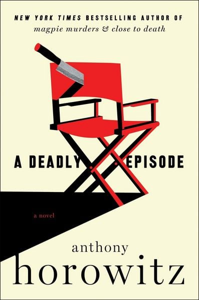 A Deadly Episode, Gebundene Ausgabe von Anthony Horowitz, Harper Collins (US), 978-0-06-330574-8
