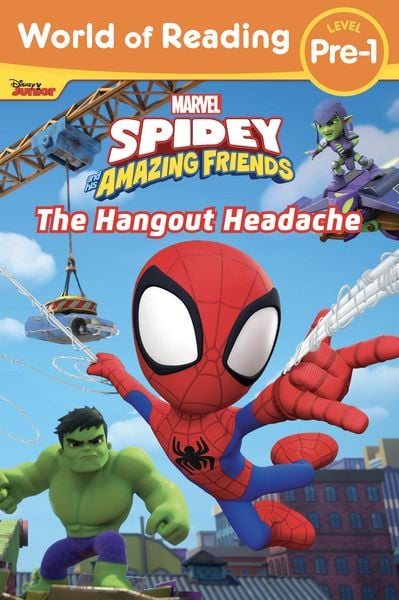 World of Reading: Spidey and His Amazing Friends: The Hangout Headache, Taschenbuch von Marvel Press Book Group, Marvel Comics, 9781368095105
