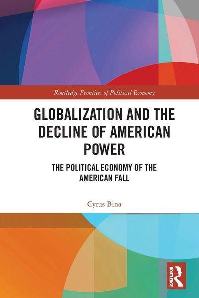 Produktbild: Globalization and the Decline of American Power