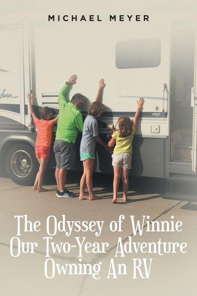 Produktbild: The Odyssey of Winnie Our Two-Year Adventure Owning An RV