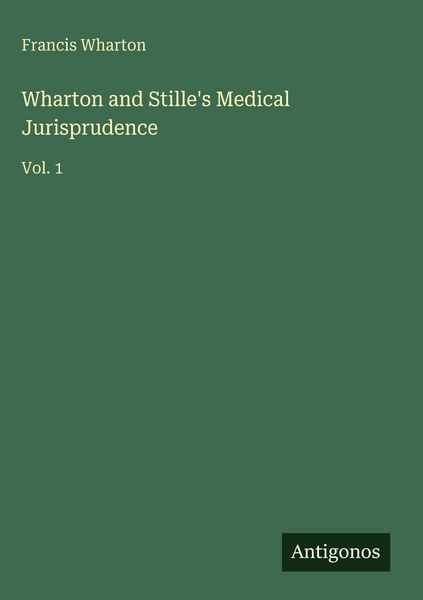 Produktbild: Wharton and Stille's Medical Jurisprudence