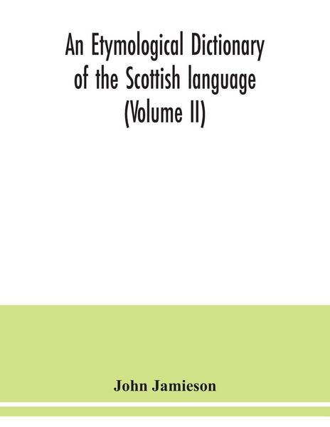 Produktbild: An etymological dictionary of the Scottish language (Volume II)