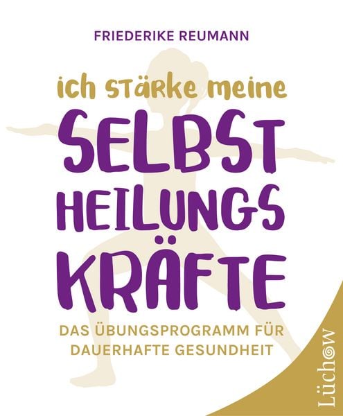 Produktbild: Ich st&auml;rke meine Selbstheilungskr&auml;fte