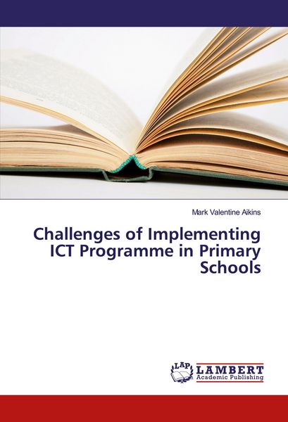 Produktbild: Challenges of Implementing ICT Programme in Primary Schools