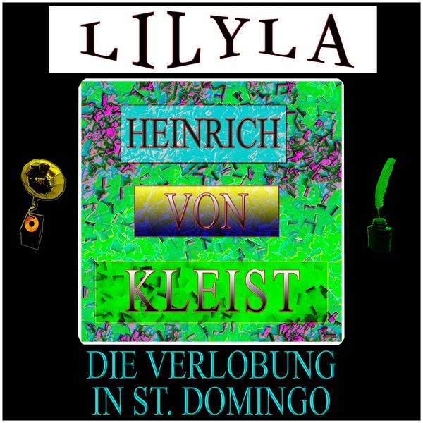 Die Verlobung in St. Domingo - Heinrich Kleist, Audio, 9783959892957