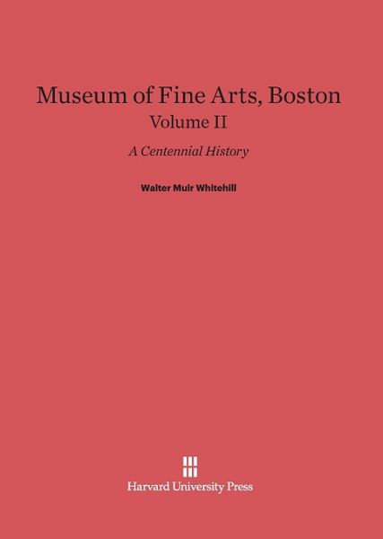 Produktbild: Museum of Fine Arts, Boston, Volume II