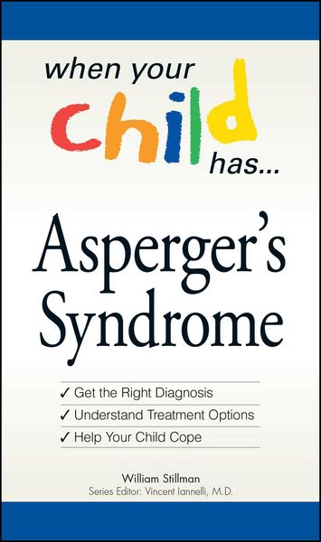 Produktbild: When Your Child Has . . . Asperger's Syndrome