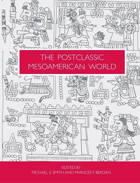 Produktbild: The Postclassic Mesoamerican World