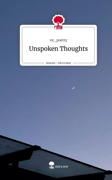 Produktbild: Unspoken Thoughts. Life is a Story - story.one