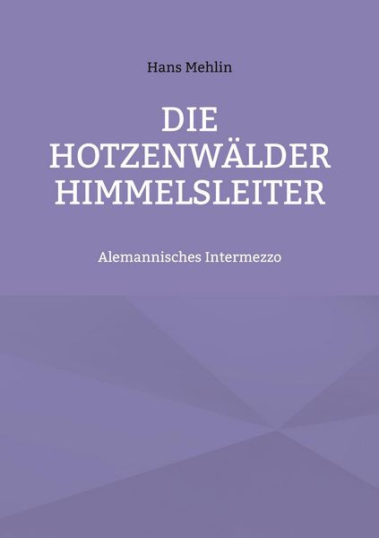 Produktbild: Die Hotzenw&auml;lder Himmelsleiter