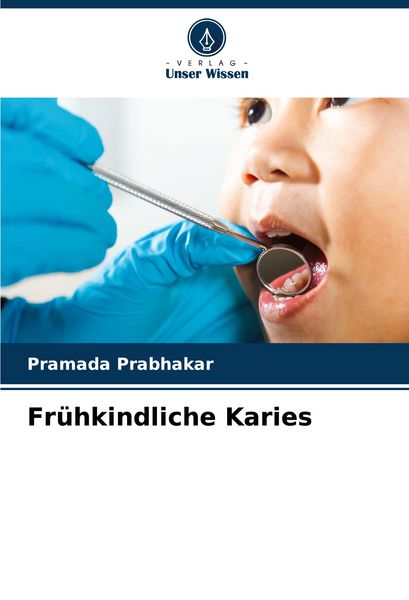 Produktbild: Fr&uuml;hkindliche Karies