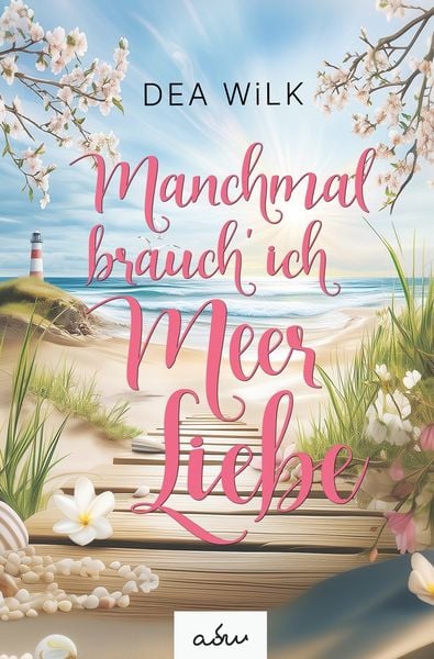 Produktbild: Manchmal brauch' ich Meer Liebe.
