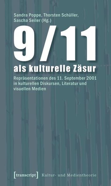 Produktbild: 9/11 als kulturelle Z&auml;sur