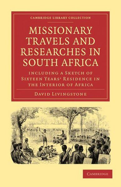 Produktbild: Missionary Travels and Researches in South Africa