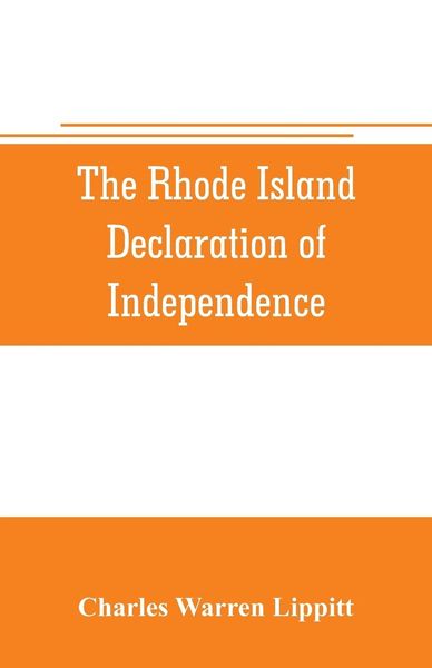 Produktbild: The Rhode Island declaration of independence