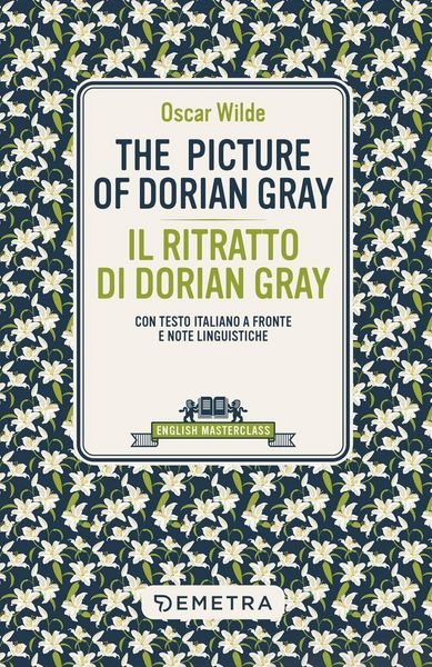 Produktbild: The picture of Dorian Gray-Il ritratto di Dorian Gray. Testo italiano a fronte e note linguistiche