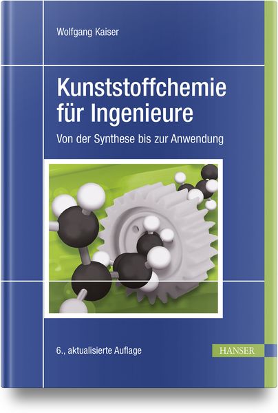 Produktbild: Kunststoffchemie f&uuml;r Ingenieure