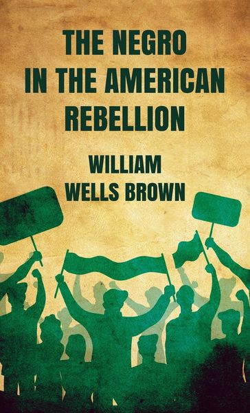 Produktbild: Negro in The American Rebellion Hardcover
