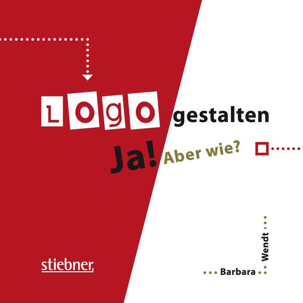 Produktbild: Logo gestalten Ja! Aber wie?