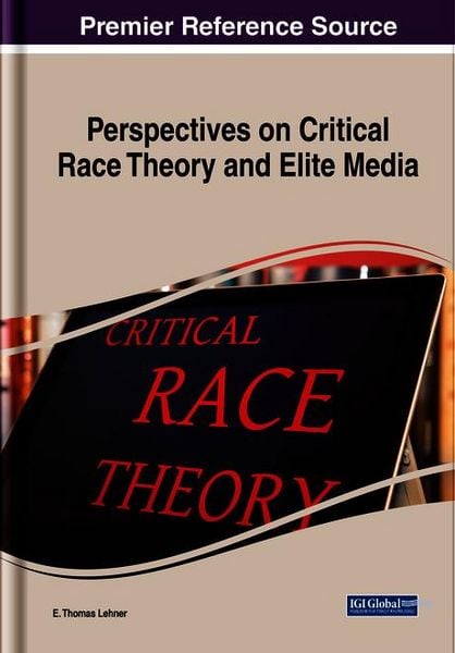 Produktbild: Perspectives on Critical Race Theory and Elite Media