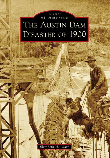 Produktbild: Austin Dam Disaster of 1900