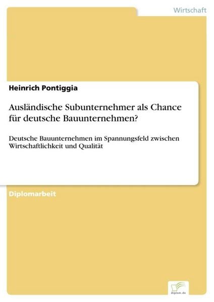 Produktbild: Ausl&auml;ndische Subunternehmer als Chance f&uuml;r deutsche Bauunternehmen?