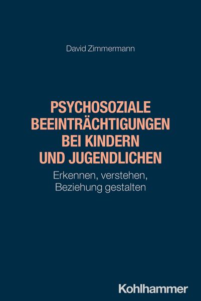 Produktbild: Psychosoziale Beeintr&auml;chtigungen bei Kindern und Jugendlichen