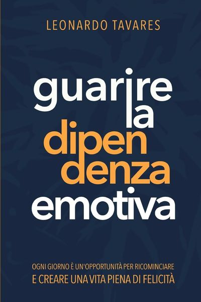 Produktbild: Guarire la Dipendenza Emotiva