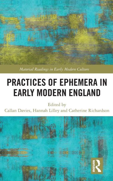 Produktbild: Practices of Ephemera in Early Modern England